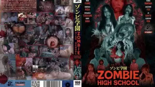 [FTHTD-113] Zombie academy ~ZOMBIE HIGH SCHOOL~ complete edition