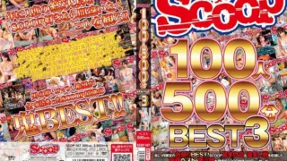 [SCOP-367] Scoop 100 people 500 minutes best 3
