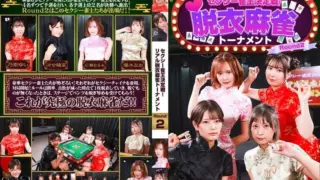 [PARATHD-4489] Sexy mahjong king showdown: real strip mahjong tournament round 2. Kawai Haruna, Yuki Nao, Nonan Yui, Hirose Narumi